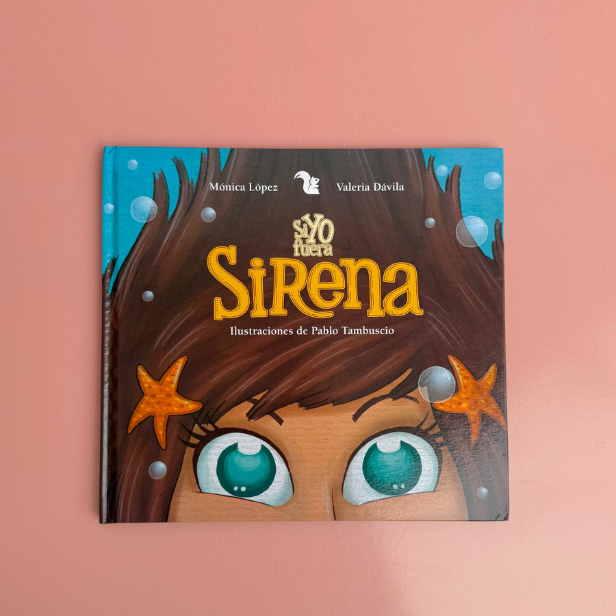Si yo fuera una sirena